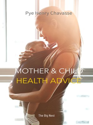 cover image of Mother and Child Health Advice